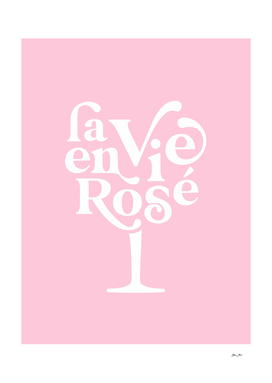 La Vie en Rosé 2. Pastel Retro Typography