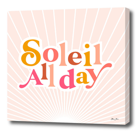 Soleil All day - Positive words