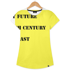 21st century my future 20th century my past