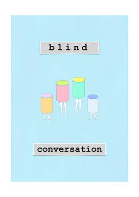 blind conversation