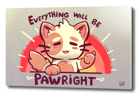Everything will be PAWright
