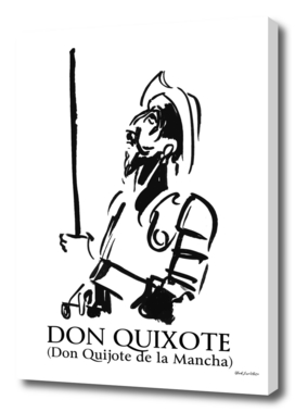 Don Quixote (Don Quijote de la Mancha).