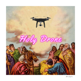 Holy drone