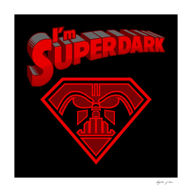 I'm Super Dark
