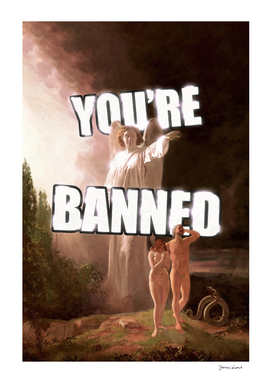 You're Banned