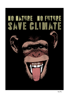No Nature No Future Save Climate Please