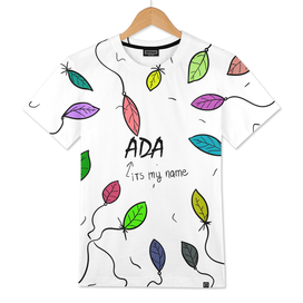 Ada - its my name