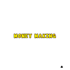 Money making