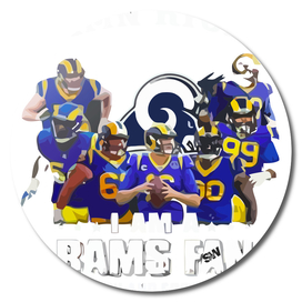 Damn Right I Am A Los Angeles Rams Fan Now And Foreve