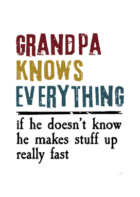 Granpa Knows Everything