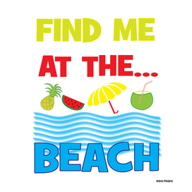 Find Me At The Beach Holiday Vacation Typography Design