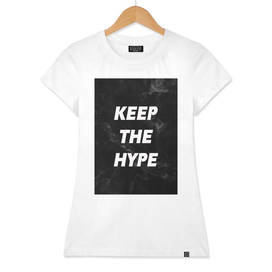 keep the hype
