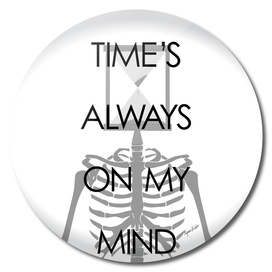 Time's Always on My Mind
