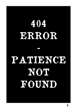 Error 404 - Patience not found
