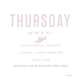 THURSDAY MMXXI LAURA JANE GRACE + VEIN.FM SIGNALS L