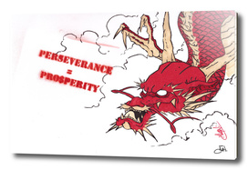 Perseverance = Pro$perity