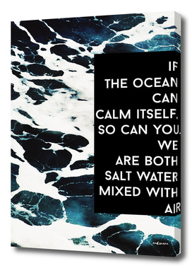 If The Ocean Can | Inspirational Quote