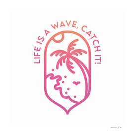 Life is A Wave