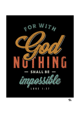 For With God Nothing Shall Be Impossible - Religious