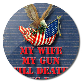 My Gun My Wife