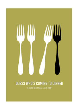 Guess Who's Coming To Dinner - Alternative Movie Poster