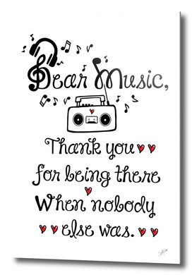 Dear music