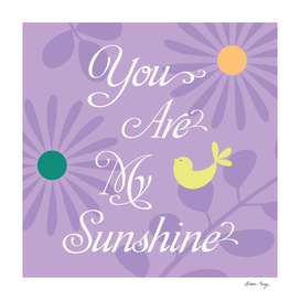 You Are My Sunshine I