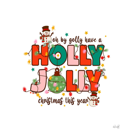 Holly Jolly christmas
