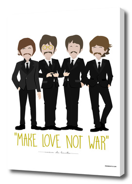 The Beatles "Make love not war"