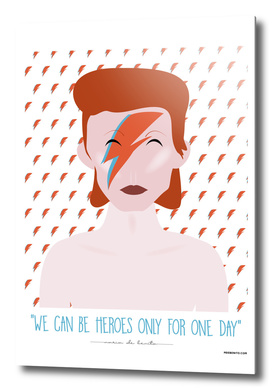 David Bowie "We can be heroes only for one day"