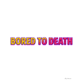 bored to death
