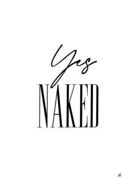 yes naked