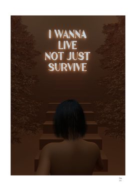I Wanna Live Brown 3D Quote Aesthetics