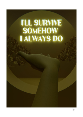 I'll survive Gold 3D Quote Aesthetics