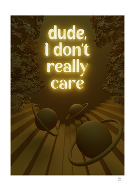 Don't Really Care Gold 3D Quote Aesthetics