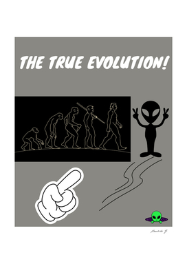 THE TRUE EVOLUTION