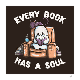 Every Book Has a Soul Reading Worm Book Ghost
