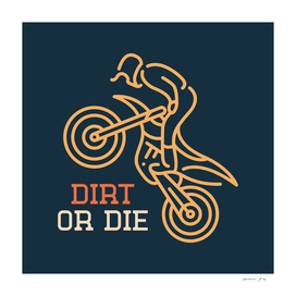 Dirt or Die Motocross