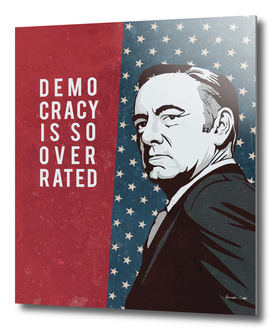 Democracy - House of Cards