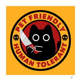 Pet Friendly Human Tolerant