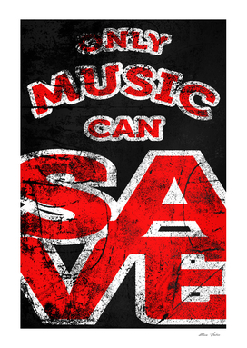 Only Music Save poster with grunge texture - 1