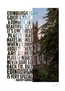 Kathy Burke Quotes - Edinburgh is good craic