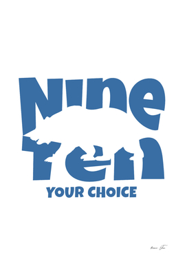 Nine Ten - Your Choice