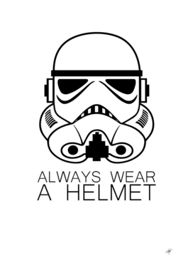 Stormtrooper always wear a helmet