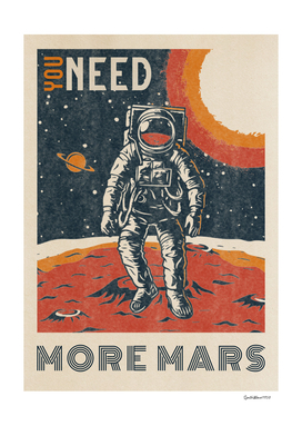 You need more Mars — Vintage retro space poster