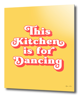 This kitchen is for dancing (yellow and red)
