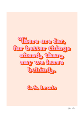 There are far far better things quote (peach and pink tone)