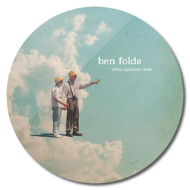 BEN FOLDS - WHAT MATTERS MOST