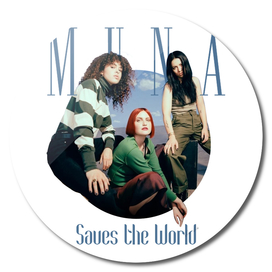 MUNA - Saves the World