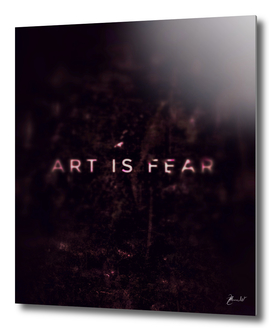 Art is fear - blurry
